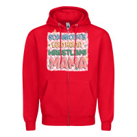 Red somebody's loud mouth wrestling mama Zipper Hoodie - MaliasSmallBusiness
