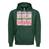 Sports Green somebody's loud mouth wrestling mama Zipper Hoodie - MaliasSmallBusiness