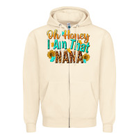 Sandshell oh honey i am that nana Zipper Hoodie - NancyCooperArtShop