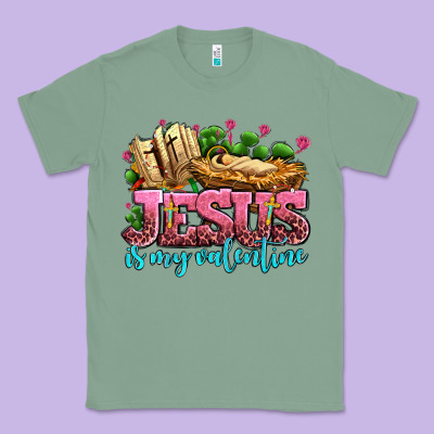 Jesus Is My Valentine Classic Tee Designed By Adodesignshop