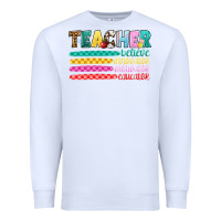 White teacher believe Premium Sweatshirt - Artiststas
