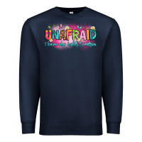 Navy unafraid i know who holds tomorrow Premium Sweatshirt - Artiststas