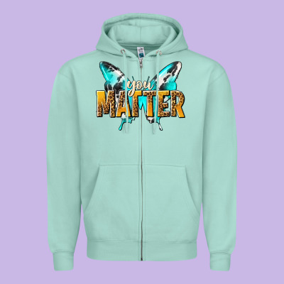 You Matter Zipper Hoodie Designed By Nancycooperartshop