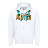 White you matter Zipper Hoodie - NancyCooperArtShop