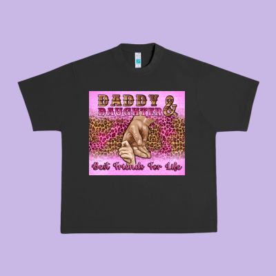 Daddy And Daughter Best Friends For Life Urban Heavy Tee Designed By Artiststas