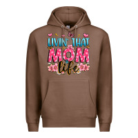 Chestnut livin' that mom life Premium Hoodie - JahusDesignShop