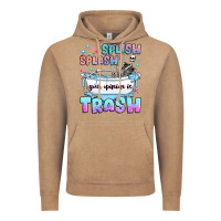 Vintage Coffee splish splash your opinion is trash Vintage Hoodie - JahusDesignShop