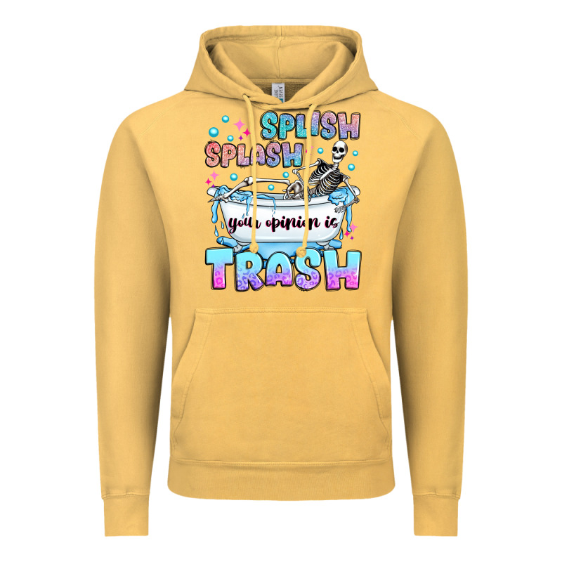 Splish Splash Your Opinion Is Trash Vintage Hoodie by JahusDesignShop | Teevron
