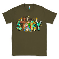 Army Green True Story Classic Tee - CowhideDigitalArt
