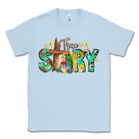 Dusty Blue True Story Classic Tee - CowhideDigitalArt