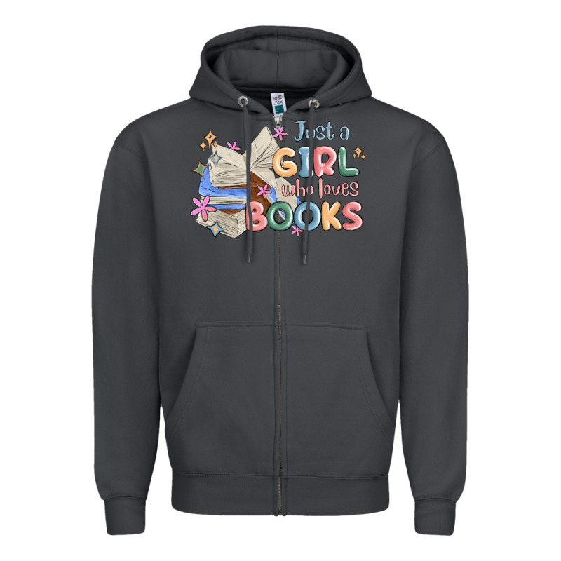 Just A Girl Who Loves Books Zipper Hoodie by MaliasSmallBusiness | Teevron