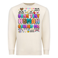 Sandshell dear tiny human behind me Premium Sweatshirt - Artiststas