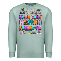 Seafoam dear tiny human behind me Premium Sweatshirt - Artiststas