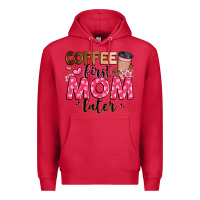 Cardinal coffee first mom later Premium Hoodie - JahusDesignShop