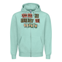 Seafoam sorry my filter is broken Zipper Hoodie - MaliasSmallBusiness