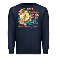 Navy just because my path is different Premium Sweatshirt - Artiststas