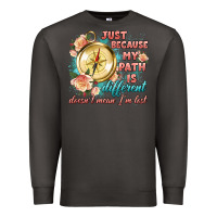 Smoke just because my path is different Premium Sweatshirt - Artiststas