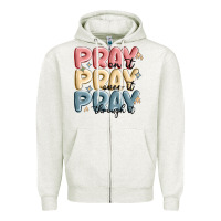 Oatmeal Heather pray on it pray over it pray through it Zipper Hoodie - MaliasSmallBusiness
