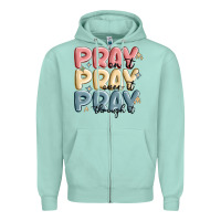 Seafoam pray on it pray over it pray through it Zipper Hoodie - MaliasSmallBusiness