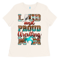 Bone loud and proud wrestling mom Ladies Tee - RanaPortraitStore