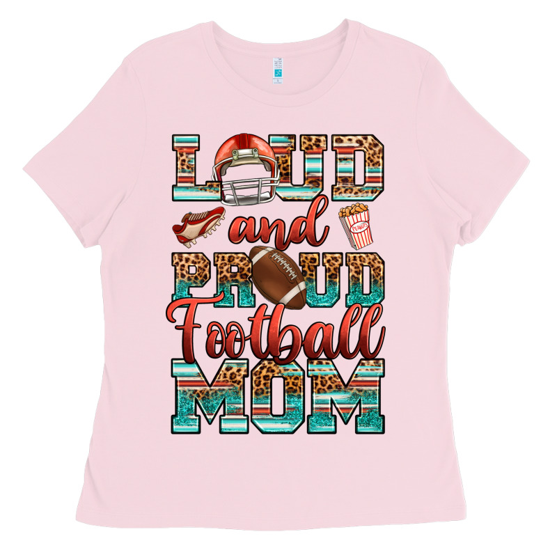 Loud And Proud Football Mom Ladies Tee by RanaPortraitStore | Teevron