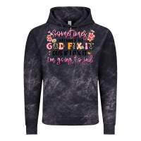Cloud Black sometimes i just have to let god fix it Vintage Hoodie - JahusDesignShop