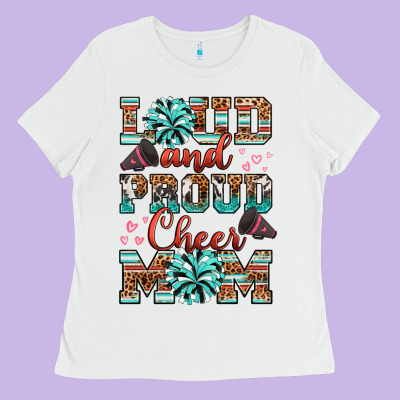 Ladies Tee loud and proud cheer mom