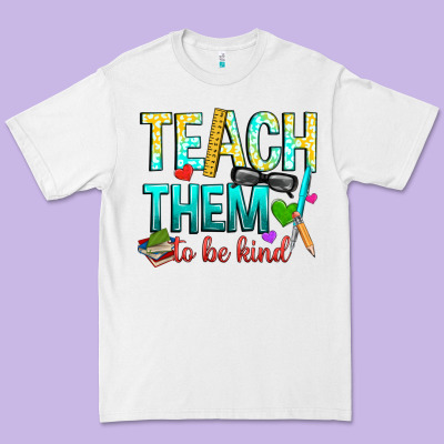 Teach Them To Be Kind Premium Tee Designed By Texasbilliewilder