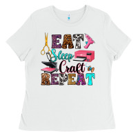 White eat sleep craft repeat Ladies Tee - RanaPortraitStore