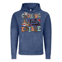 Vintage Denim cooking is love made edible Vintage Hoodie - AdoDesignShop