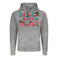 Cloud Rock adulting is some bullshit Vintage Hoodie - AdoDesignShop