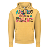 Vintage Mustard adulting is some bullshit Vintage Hoodie - AdoDesignShop