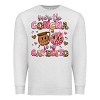 Oatmeal Heather you're the concha to my cafecito Premium Sweatshirt - Artiststas