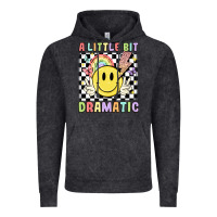 A Little Bit Dramatic Vintage Hoodie | Teevron