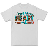 Dove Grey teach your heart out Premium Tee - texasbilliewilder