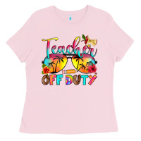 Bubblegum Pink teacher off duty Ladies Tee - RanaPortraitStore