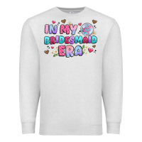 Oatmeal Heather in my bridesmaid era Premium Sweatshirt - Artiststas