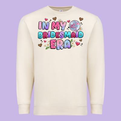 In My Bridesmaid Era Premium Sweatshirt Designed By Artiststas