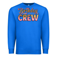 True Royal birthday crew Premium Sweatshirt - Artiststas