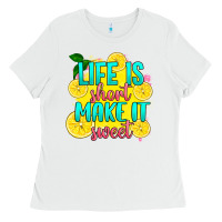 White life is  make it sweet Ladies Tee - RanaPortraitStore