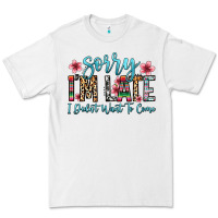 White sorry i m late i didn t want to come Premium Tee - Zillion Design Studio