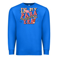 True Royal in my parapro era Premium Sweatshirt - Artiststas
