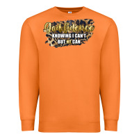 Carrot god fidence knowing i can't but he can Premium Sweatshirt - Artiststas