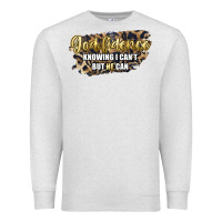Oatmeal Heather god fidence knowing i can't but he can Premium Sweatshirt - Artiststas