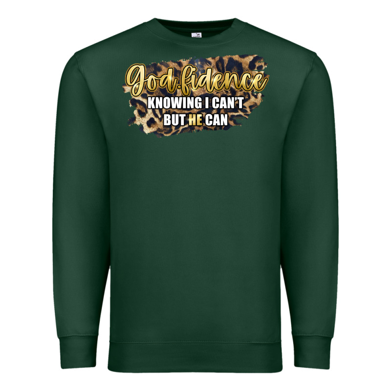 God Fidence Knowing I Can't But He Can Premium Sweatshirt by Artiststas | Teevron