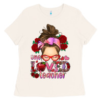 Bone one loved teacher messy bun Ladies Tee - RanaPortraitStore
