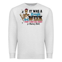 Oatmeal Heather it was a rough week but i didn t need bail money s Premium Sweatshirt - Artiststas