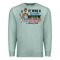 Seafoam it was a rough week but i didn t need bail money s Premium Sweatshirt - Artiststas