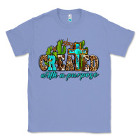 Colony Blue created with a purpose Classic Tee - AdoDesignShop