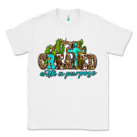 White created with a purpose Classic Tee - AdoDesignShop